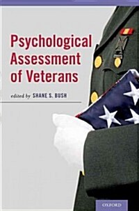 Psychological Assessment of Veterans (Hardcover)