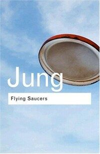 Flying Saucers : A Modern Myth of Things Seen in the Sky (Hardcover, 2 ed)