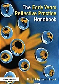 The Early Years Reflective Practice Handbook (Paperback)