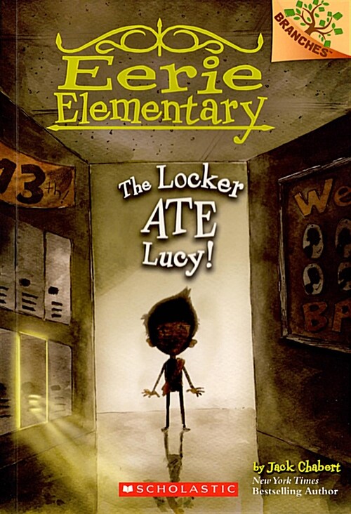 [중고] Eerie Elementary #2 : The Locker Ate Lucy! (Paperback)