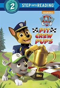 Pit Crew Pups (Paw Patrol) (Library Binding)