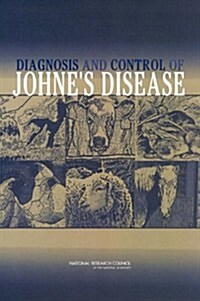 Diagnosis and Control of Johnes Disease (Paperback)