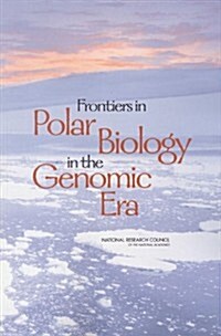 Frontiers in Polar Biology in the Genomics Era (Paperback)