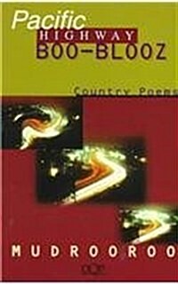 Pacific Highway Boo-Blooz (Paperback)