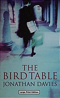 The Bird Table (Hardcover)