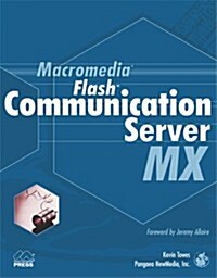 Macromedia Flash Communication Server MX (Paperback)
