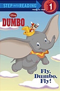 [중고] Fly, Dumbo, Fly! (Disney Dumbo) (Paperback)