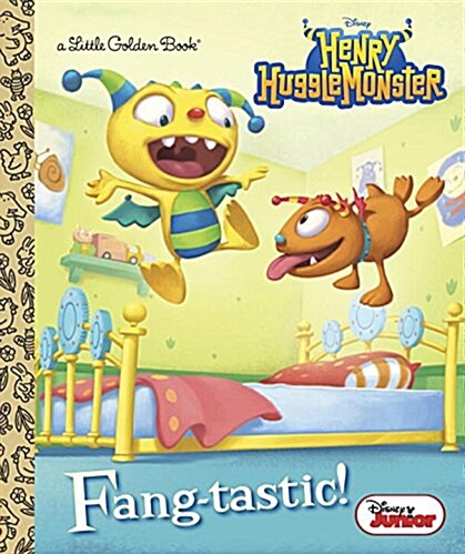 Fang-Tastic! (Disney Junior: Henry Hugglemonster) (Hardcover)