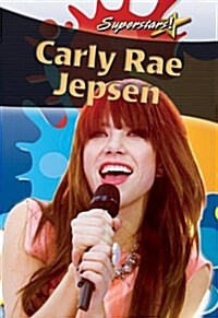 Carly Rae Jepsen (Paperback)