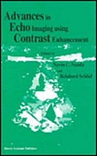 Advances in Echo Imaging Using Contrast Enhancement (Hardcover)