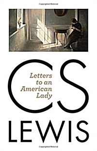 Letters to an American Lady (Paperback, Reissue)