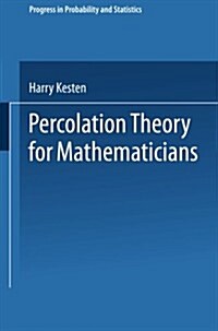 Percolation Theory for Mathematicians (Paperback)