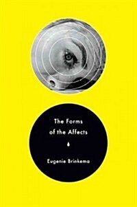 The Forms of the Affects (Hardcover)