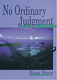 No Ordinary Judgment (Paperback)