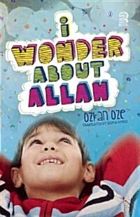 I Wonder About Allah : Book Two (Paperback)
