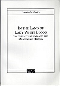 In the Land of Lady White Blood (Paperback)