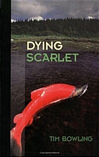 Dying Scarlet (Paperback)