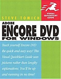 Adobe Encore DVD for Windows: Visual QuickStart Guide (Paperback)