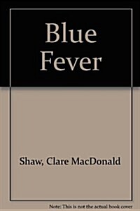 Blue Fever (Paperback)