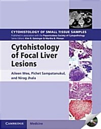 Cytohistology of Focal Liver Lesions (Multiple-component retail product, part(s) enclose)