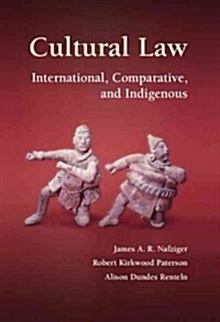 Cultural Law : International, Comparative, and Indigenous (Paperback)