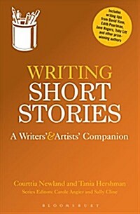 Writing Short Stories : A Writers and Artists Companion (Paperback)