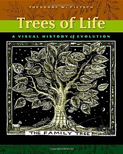 Trees of Life: A Visual History of Evolution (Paperback)