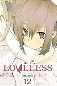 Loveless, Volume 12 (Paperback)