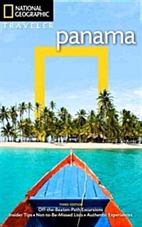 National Geographic Traveler: Panama, 3rd Edition (Paperback, 3, Revised)