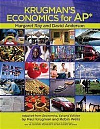 Krugmans Economics for AP* (Hardcover)