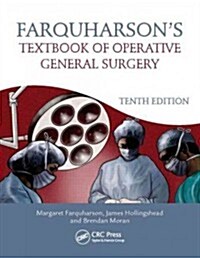 Farquharsons Textbook of Operative General Surgery (Multiple-component retail product, 10 New edition)