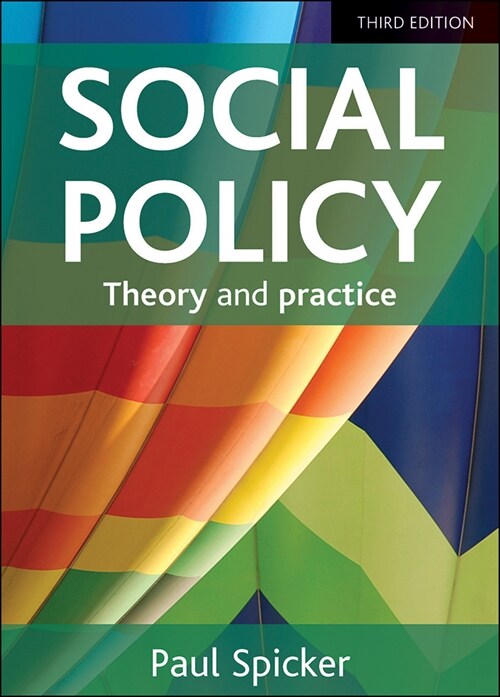 Social Policy : Theory and Practice (Hardcover, Third Edition)