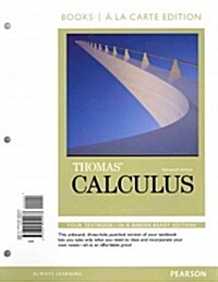 Thomas Calculus, Books a la Carte Plus Mylab Math Student Access Kit (Paperback, 13)