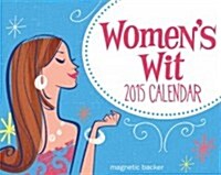 Womens Wit 2015 Calendar (Paperback, BOX, Mini, PA)