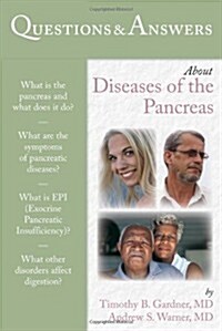 Questions & Answers about Diseases of the Pancreas (Paperback)