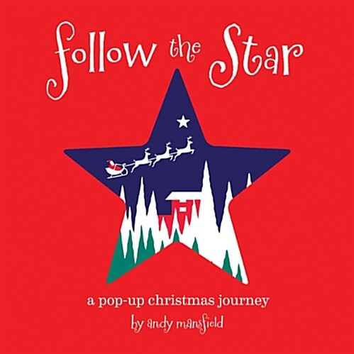 Follow the Star: A Christmas Pop-Up Journey (Hardcover)