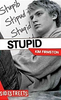 Stupid (Hardcover)