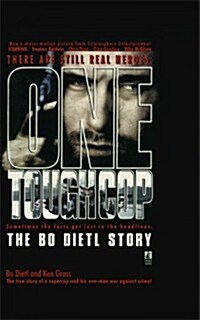 One Tough Cop: The Bo Dietl Story (Paperback)