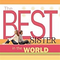 Best Sister in the World (Paperback)