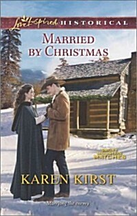 Married by Christmas (Mass Market Paperback)