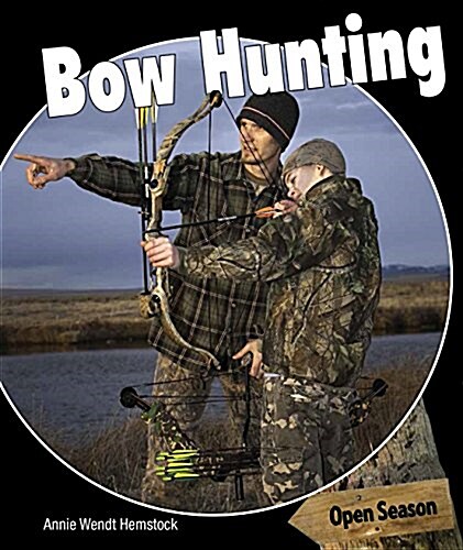 Bow Hunting (Paperback)