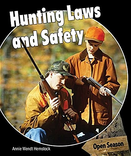 Hunting Laws and Safety (Paperback)