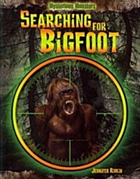 Searching for Bigfoot (Paperback)