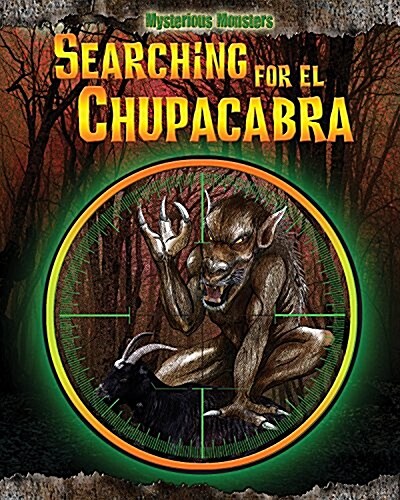 Searching for El Chupacabra (Paperback)