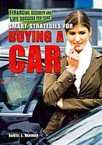 Smart Strategies for Buying a Car (Paperback)