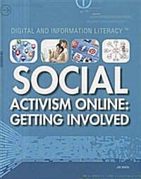 Social Activism Online: Getting Involved (Paperback)