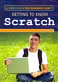 Getting to Know Scratch (Paperback)