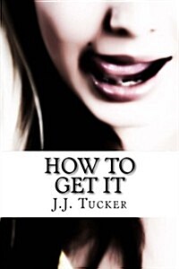 How to Get It (Paperback)