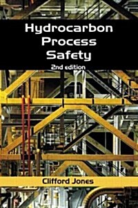 Hydrocarbon Process Safety (Paperback, 2)