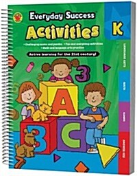 Everyday Success(tm) Activities Kindergarten (Spiral)